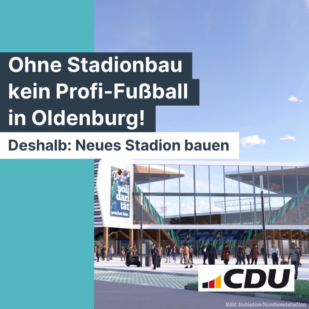 Ein neues Stadion für Oldenburg – Mehr als nur ein Fußballstadion?